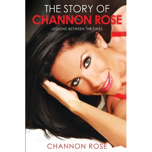 The Story Of Channon Rose Lessons Between The Lines