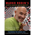 Marko Rodin's Vortex Based Mathematics: Vortex Based Mathematics