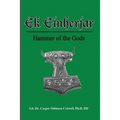 Ek Einherjar: Hammer of the Gods