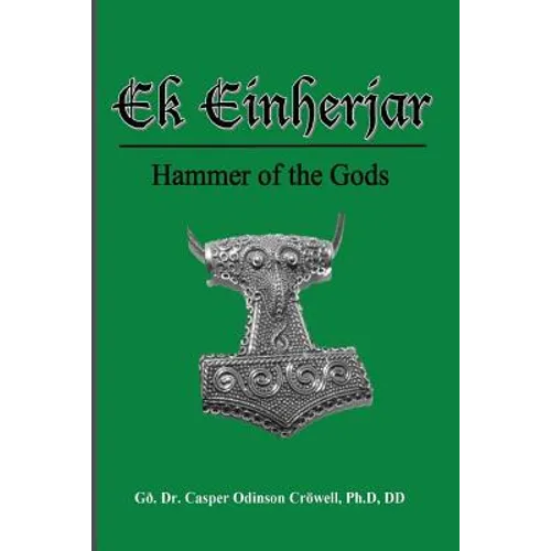 Ek Einherjar: Hammer of the Gods