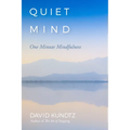 Quiet Mind: One Minute Mindfulness