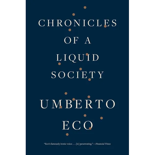 Chronicles of a Liquid Society