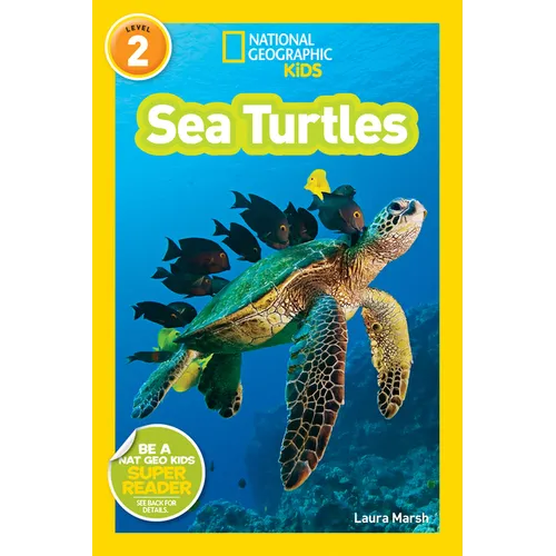 Sea Turtles (National Geographic Kids Readers, Level 2)