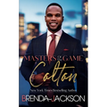 Masters of the Game - Colton