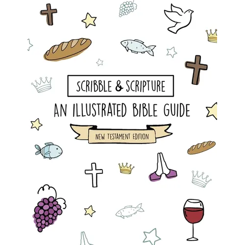 Scribble and Scripture: New Testament Made Simple