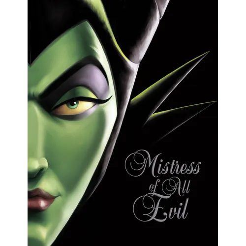 Mistress of All Evil: A Tale of the Dark Fairy