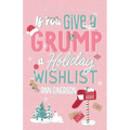If You Give A Grump A Holiday Wishlist