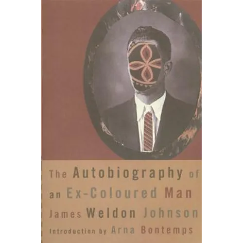 The Autobiography of an Ex-Coloured Man