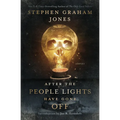 After the People Lights Have Gone Off: Stories