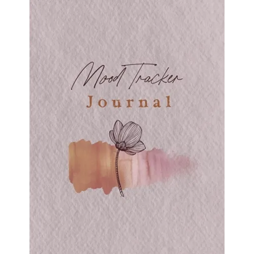 12 Month Coloring Mood Tracker Journal: Designed to encourage self-awareness
