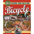 How to Restore Your Collector Bicycle