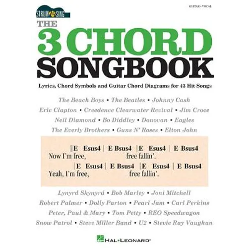 The 3 Chord Songbook - Strum & Sing Guitar