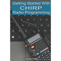 Getting Started with CHIRP Radio Programming
