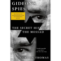 Gideon's Spies: The Secret History of the Mossad