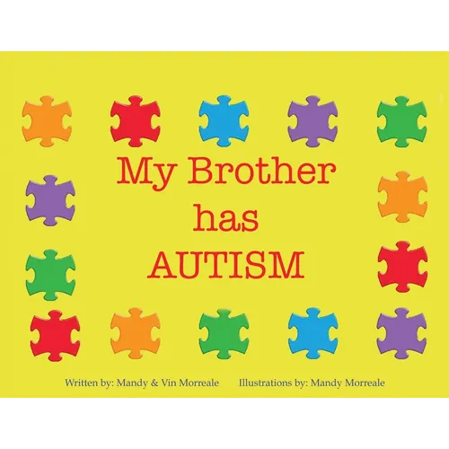 My Brother Has Autism