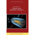 Lectures on Torah and Modern Physics (the Lectures in Kabbalah Series)