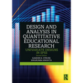 Design and Analysis in Quantitative Educational Research: Univariate Designs in SPSS