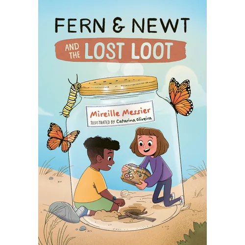 Fern and Newt and the Lost Loot