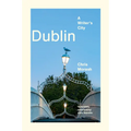 Dublin: A Writer's City