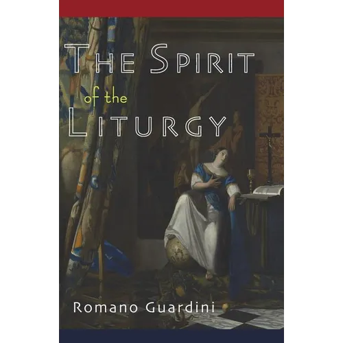 The Spirit of the Liturgy
