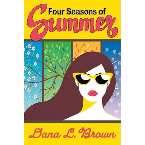 Four Seasons of Summer
