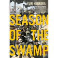 Season of the Swamp
