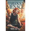 Warlock's Menace: Magical Usage Council Misadventures Book 1