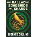 Ballad of Songbirds and Snakes