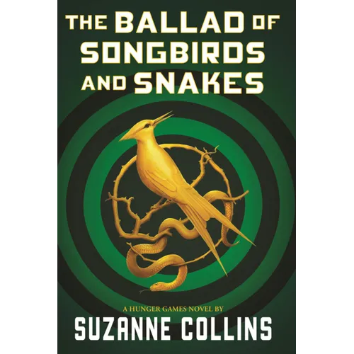 Ballad of Songbirds and Snakes