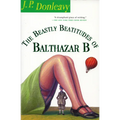 The Beastly Beatitudes of Balthazar B