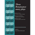 Three Renaissance Usury Plays: The Three Ladies of London, Englishmen for My Money, the Hog Hath Lost His Pearl