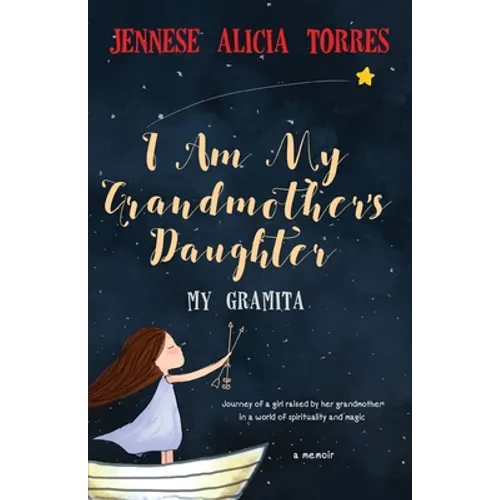 I Am My Grandmother's Daughter
