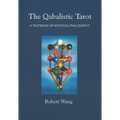 The Qabalistic Tarot Book: A Textbook of Mystical Philosophy