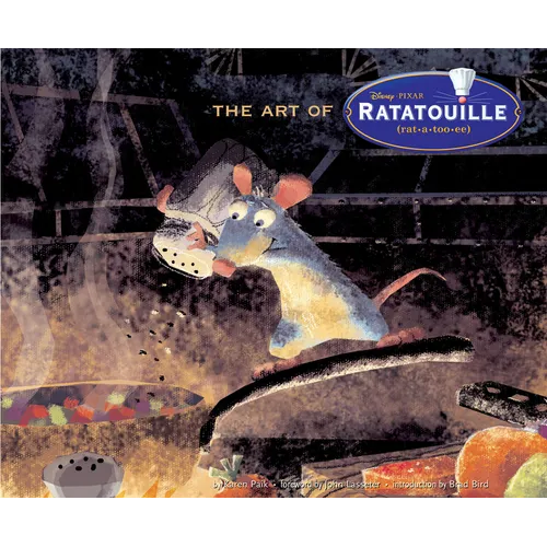 Disney/Pixar the Art of Ratatouille