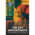 The Cat Appointment: Large Print easy to read story for Seniors with Dementia, Alzheimer's or memory issues - includes additional short stories