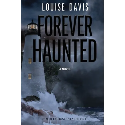 Forever Haunted