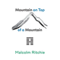 Mountain on Top of a Mountain: One-Strike Poems 1980-2023