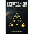 Everything Seen and Unseen: God in the Quantum Domain