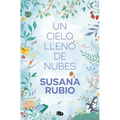 Un Cielo Lleno de Nubes / A Sky Full of Clouds