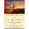 Experiencing the Cross Study Guide: Your Greatest Opportunity for Victory Over Sin