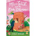 Miss Wick and the Duke Dilemma