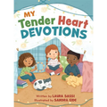 My Tender Heart Devotions (Part of the My Tender Heart Series)