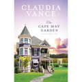 The Cape May Garden (Cape May Book 1)