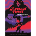 The Montague Twins #2: The Devil's Music: (A Graphic Novel)
