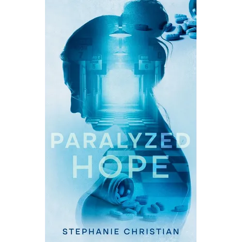 Paralyzed Hope