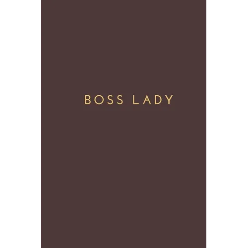 Boss Lady: office note, gift for boss lady