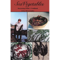 Sea Vegetables, Harvesting Guide