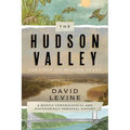 The Hudson Valley: The First 250 Million Years: A Mostly Chronological and Occasionally Personal History