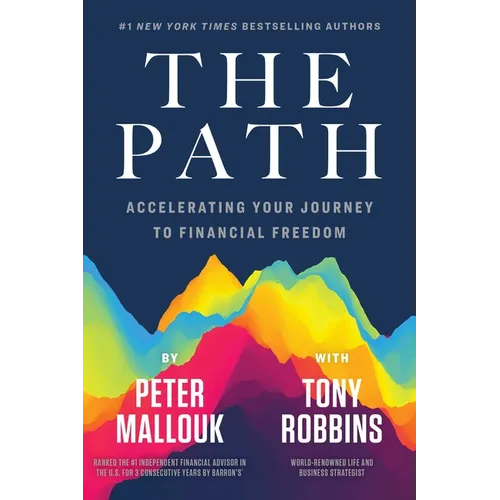 The Path: Accelerating Your Journey to Financial Freedom