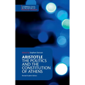 Aristotle: The Politics and the Constitution of Athens